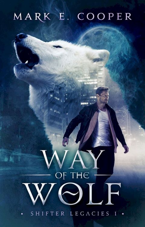 Way of the Wolf(Kobo/電子書)