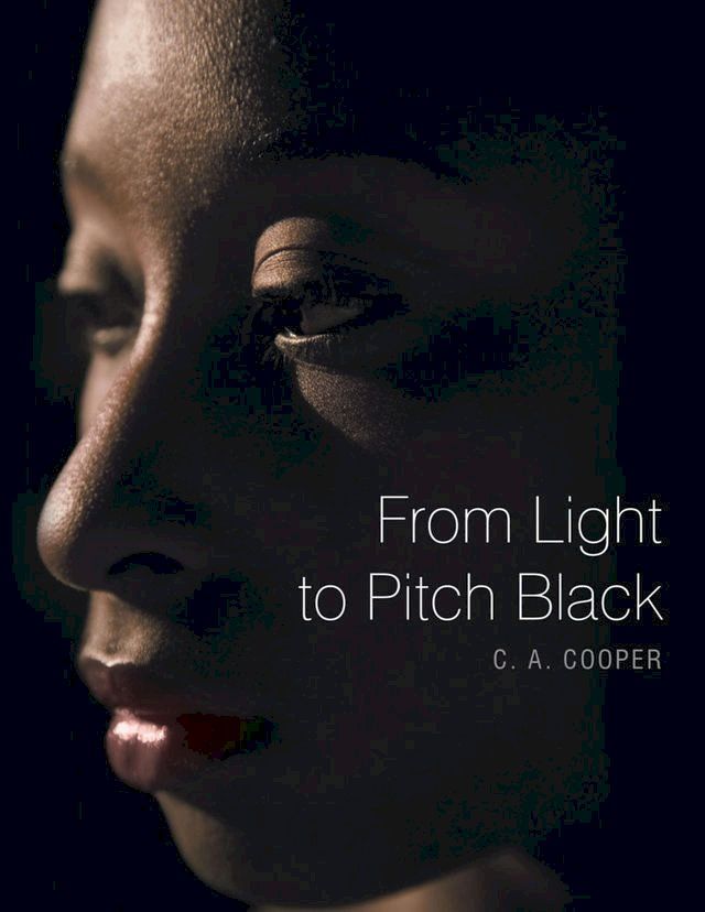  From Light to Pitch Black(Kobo/電子書)