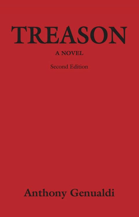 TREASON: A Novel - Second Edition(Kobo/電子書)