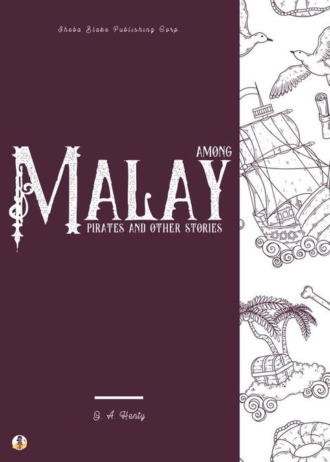 Among Malay Pirates and Other Stories(Kobo/電子書)