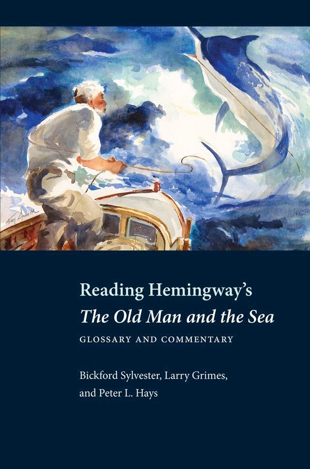  Reading Hemingway’s The Old Man and the Sea(Kobo/電子書)