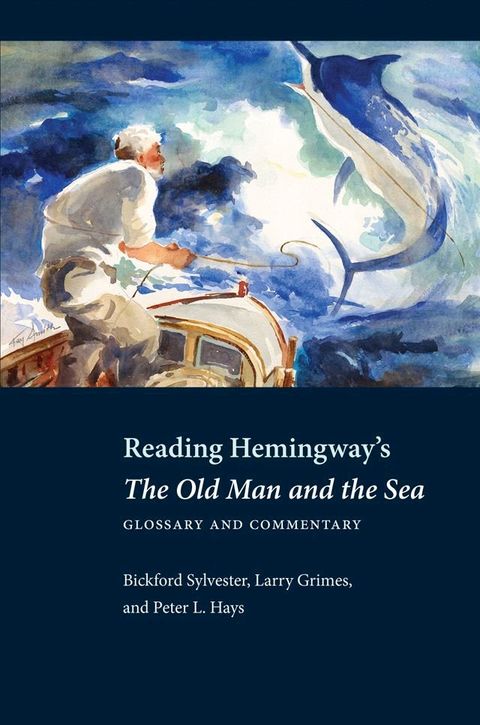 Reading Hemingway’s The Old Man and the Sea(Kobo/電子書)