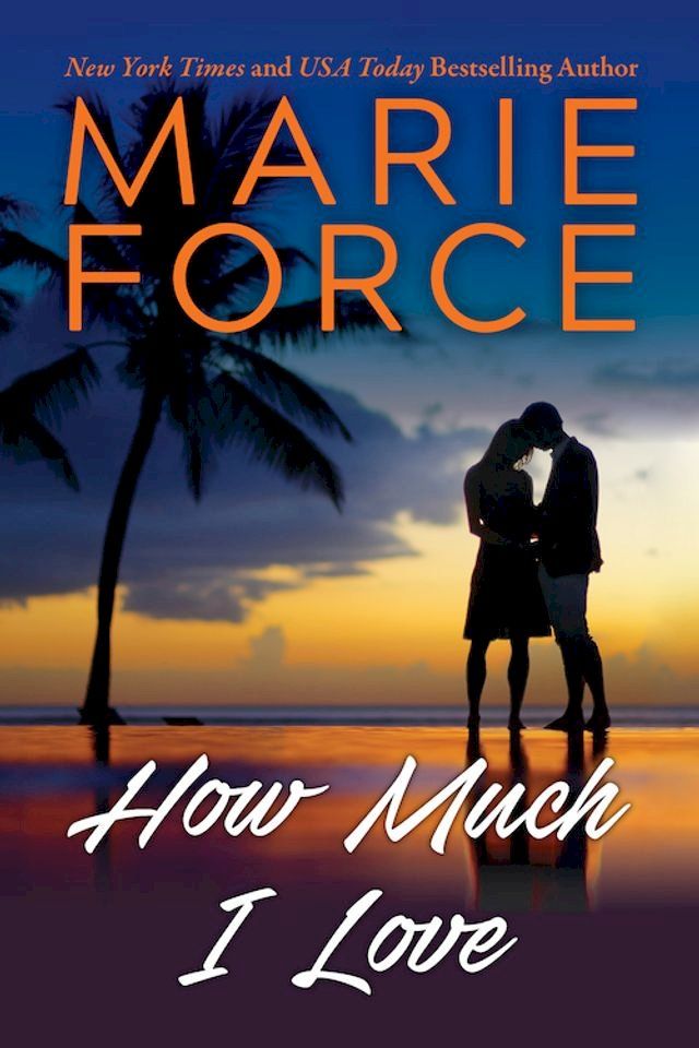  How Much I Love (Miami Nights Series, Book 3)(Kobo/電子書)