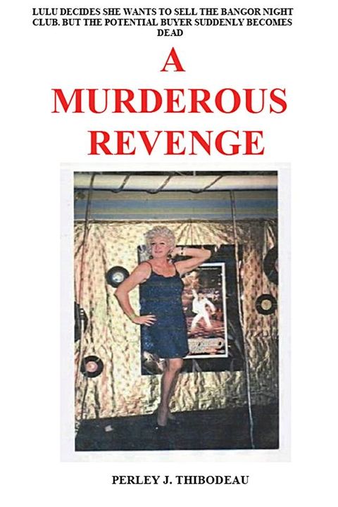 A Murderous Revenge(Kobo/電子書)