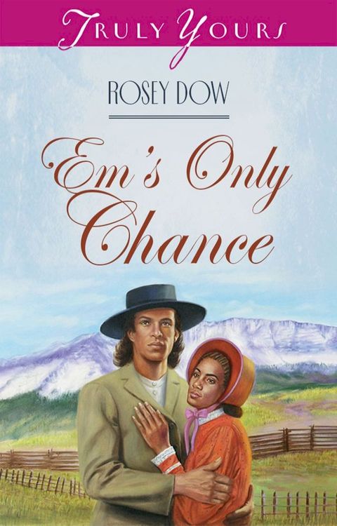 Em's Only Chance(Kobo/電子書)