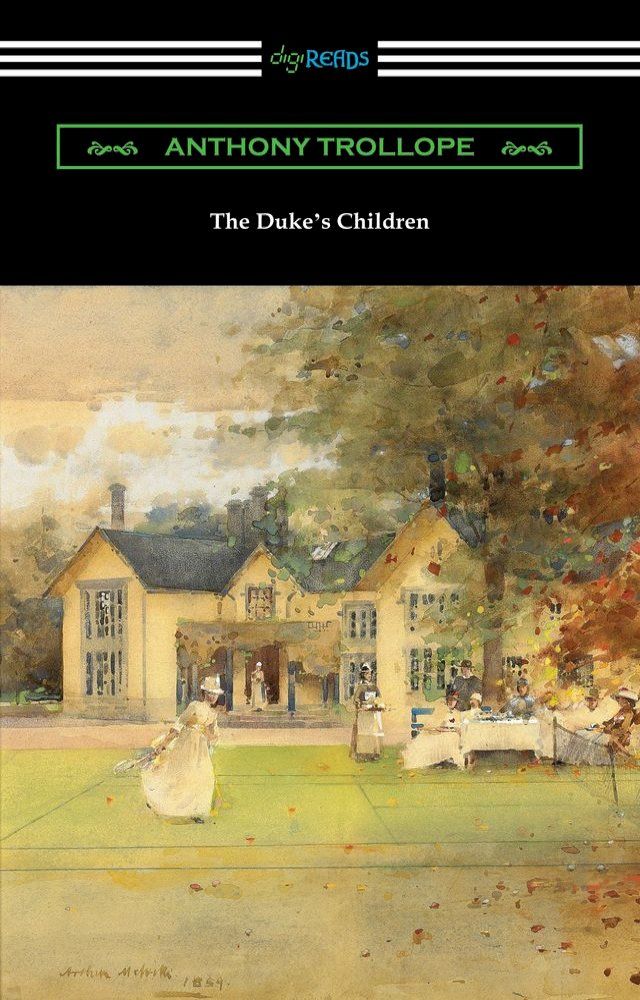  The Duke's Children(Kobo/電子書)