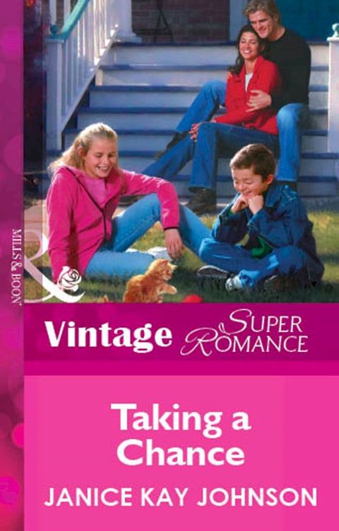 Taking a Chance (Mills & Boon Vintage Superromance)(Kobo/電子書)