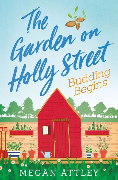 The Garden on Holly Street Part Two(Kobo/電子書)