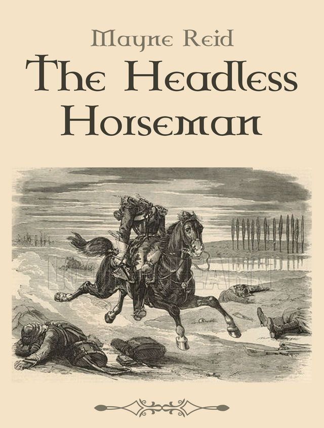  The Headless Horseman(Kobo/電子書)