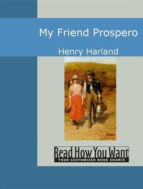 My Friend Prospero(Kobo/電子書)