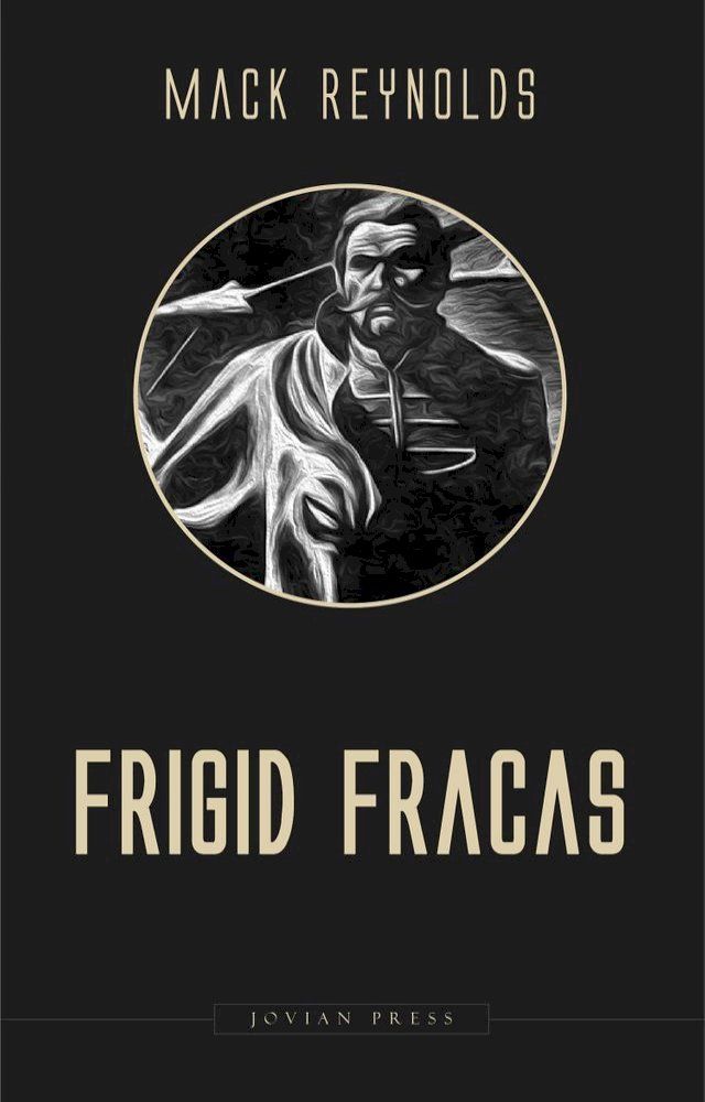  Frigid Fracas(Kobo/電子書)