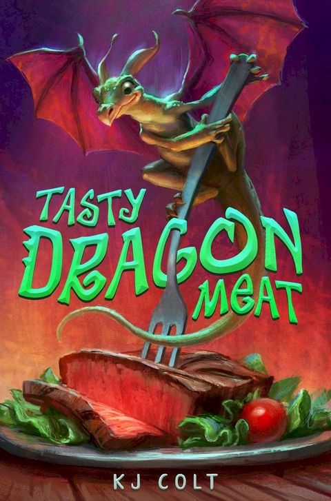 Tasty Dragon Meat(Kobo/電子書)