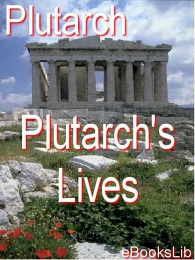  Plutarch's Lives(Kobo/電子書)