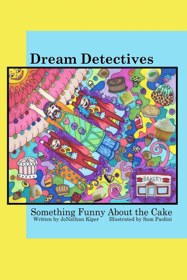  Dream Detectives: "Something Funny About the Cake"(Kobo/電子書)