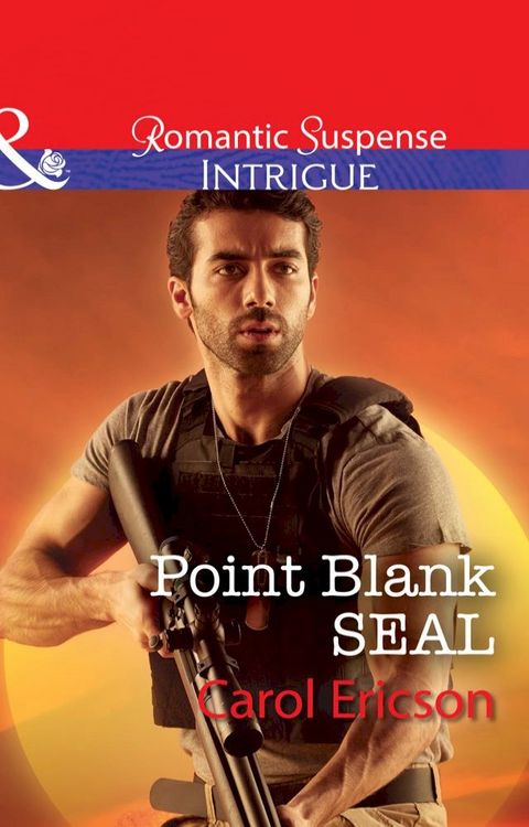 Point Blank Seal (Red, White and Built, Book 4) (Mills & Boon Intrigue)(Kobo/電子書)