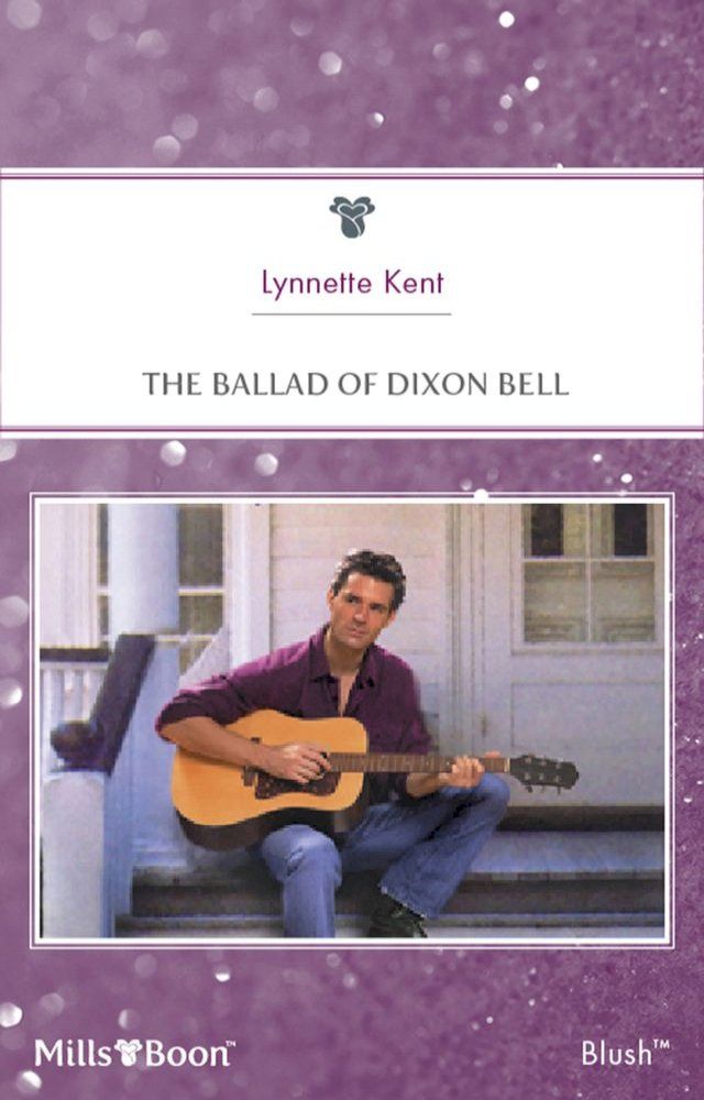  The Ballad Of Dixon Bell(Kobo/電子書)