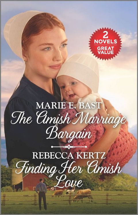 The Amish Marriage Bargain and Finding Her Amish Love(Kobo/電子書)