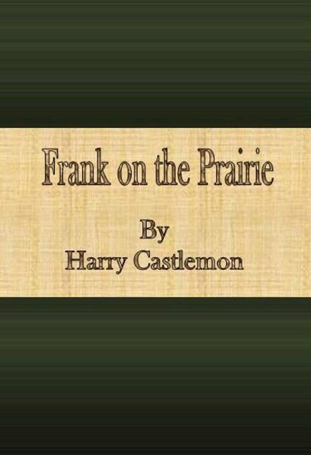  Frank on the Prairie(Kobo/電子書)