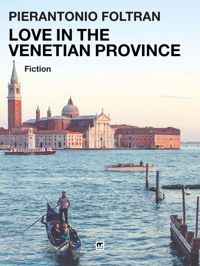  Love in the Venetian Province(Kobo/電子書)