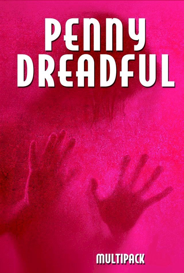  Penny Dreadful Multipack Vol. 1(Kobo/電子書)