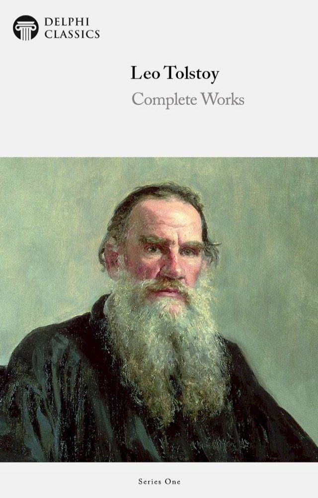  Complete Works of Leo Tolstoy (Delphi Classics)(Kobo/電子書)