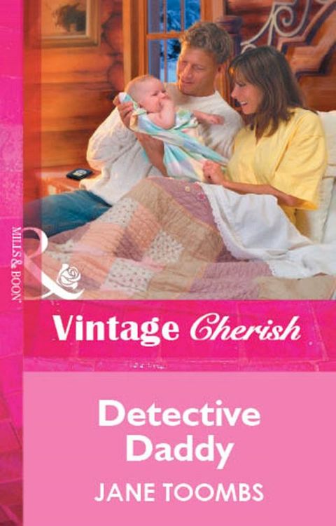 Detective Daddy (Mills & Boon Vintage Cherish)(Kobo/電子書)