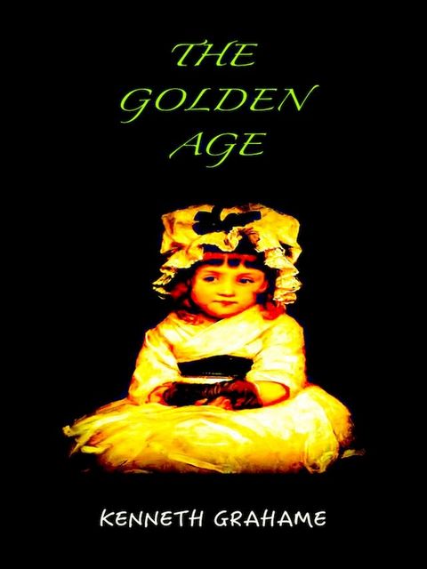 The Golden Age(Kobo/電子書)