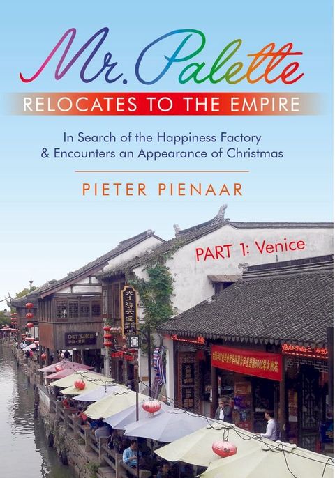 Mr. Palette relocates to The Empire (Part One)(Kobo/電子書)