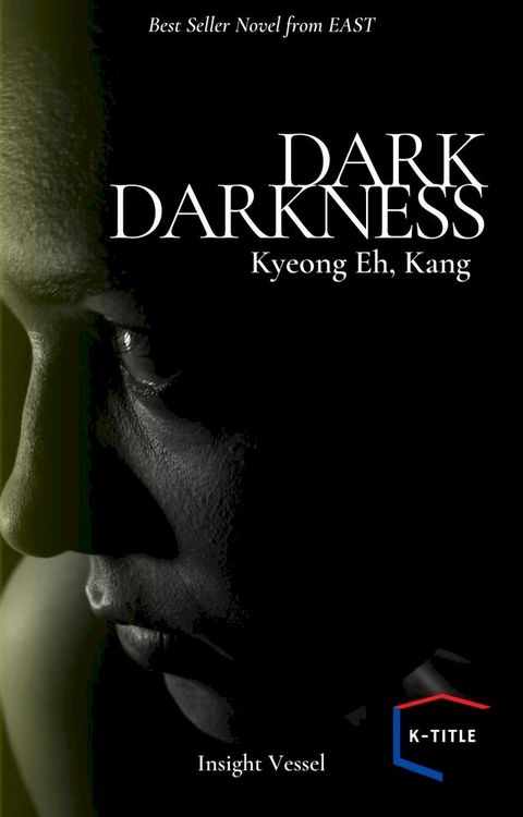 Dark Darkness(Kobo/電子書)