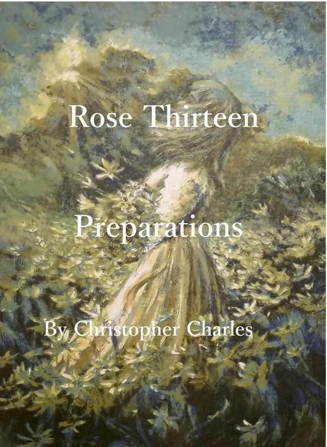  Rose Thirteen Preparations(Kobo/電子書)