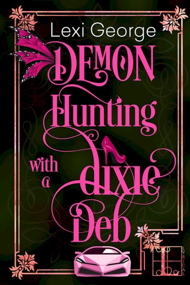  Demon Hunting With a Dixie Deb(Kobo/電子書)