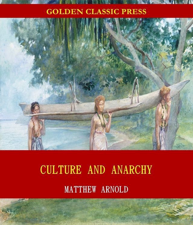  Culture and Anarchy(Kobo/電子書)