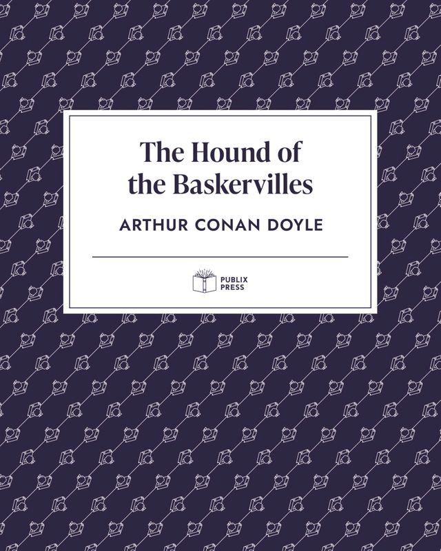  The Hound of the Baskervilles  Publix Press(Kobo/電子書)