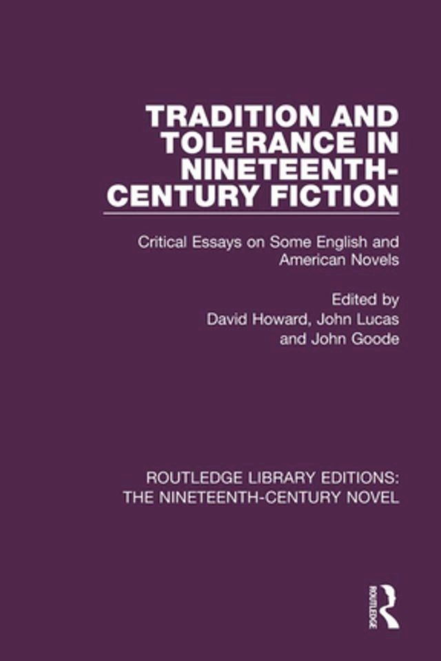  Tradition and Tolerance in Nineteenth Century Fiction(Kobo/電子書)