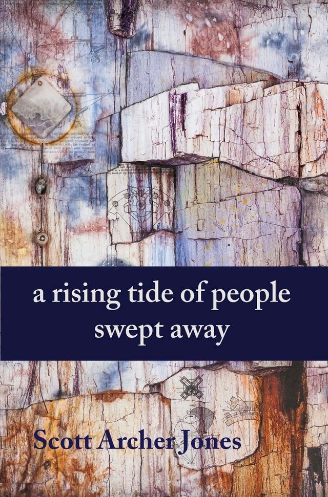  A Rising Tide Of People Swept Away(Kobo/電子書)