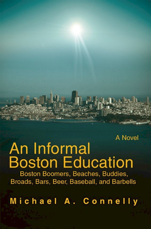  An Informal Boston Education(Kobo/電子書)