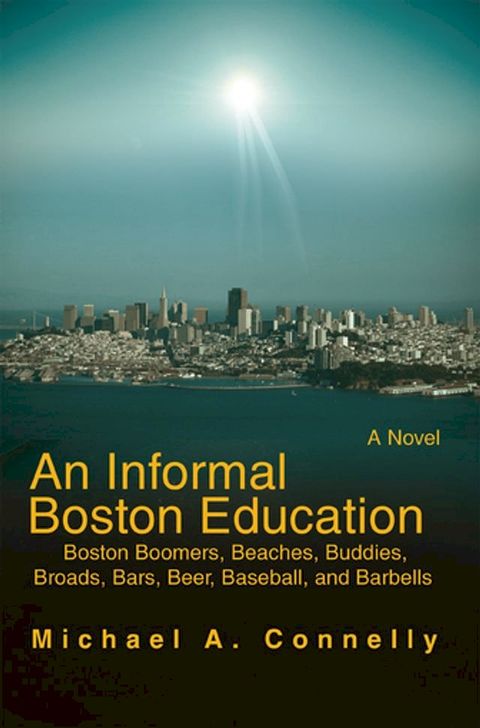 An Informal Boston Education(Kobo/電子書)