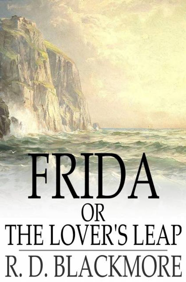  Frida, or The Lover's Leap(Kobo/電子書)