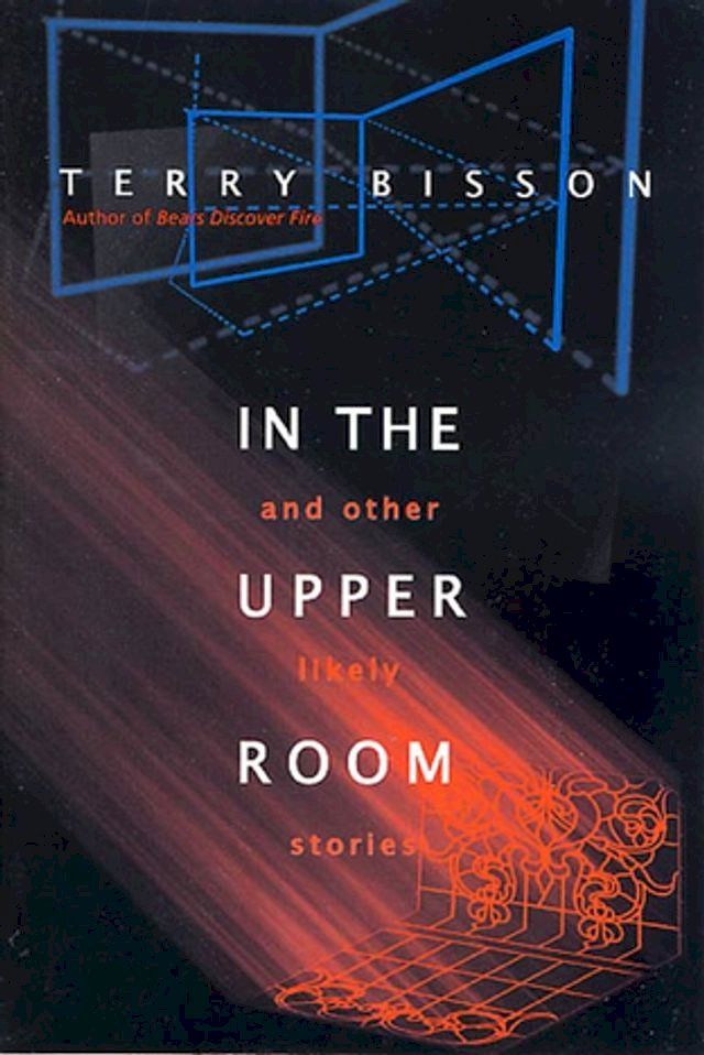  In the Upper Room and Other Likely Stories(Kobo/電子書)