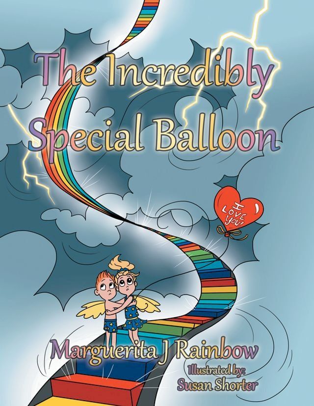  The Incredibly Special Balloon(Kobo/電子書)