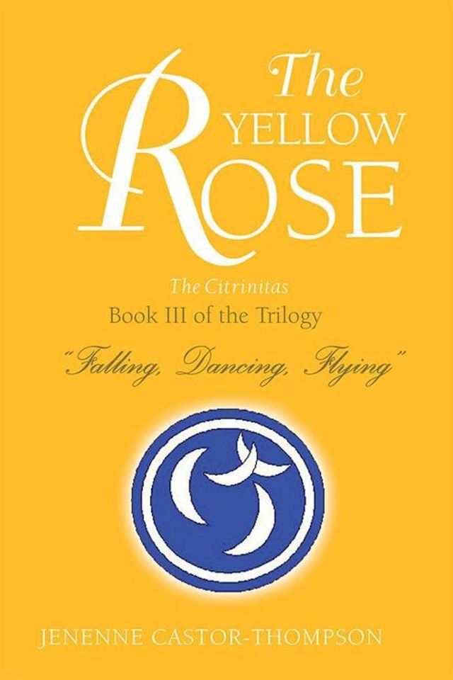  The Yellow Rose(Kobo/電子書)