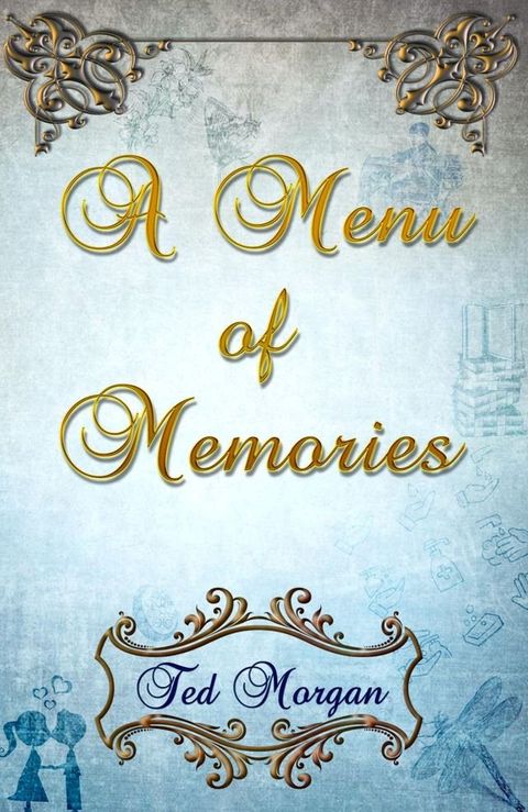 A Menu of Memories(Kobo/電子書)