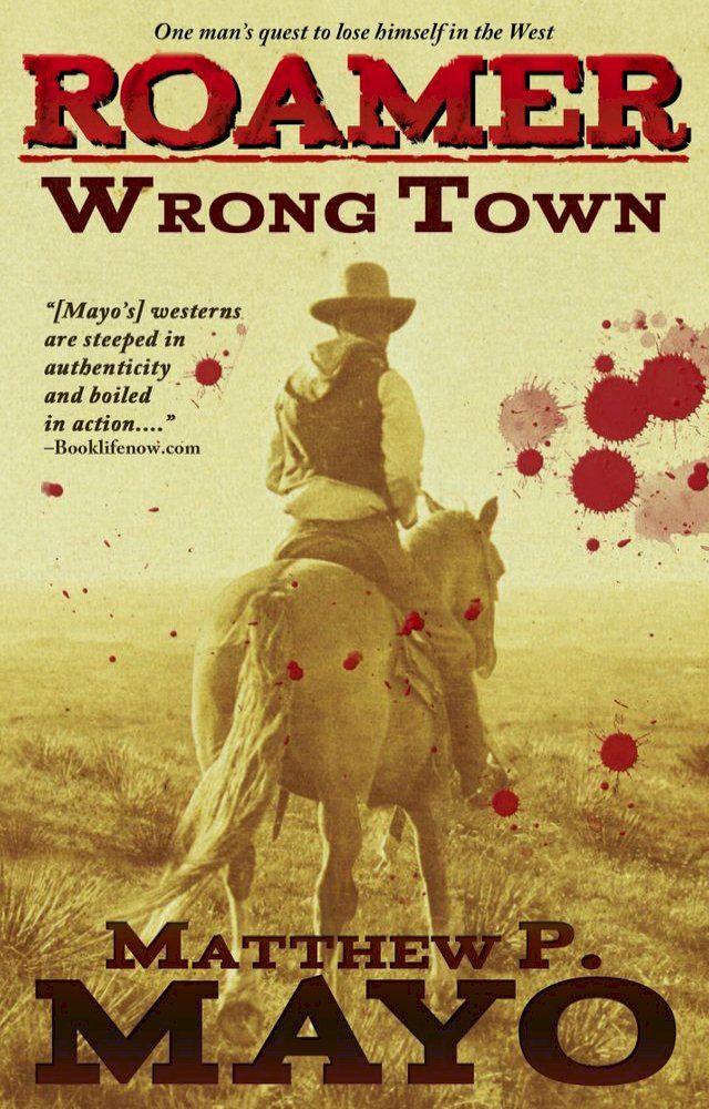  Wrong Town (Roamer Book 1)(Kobo/電子書)