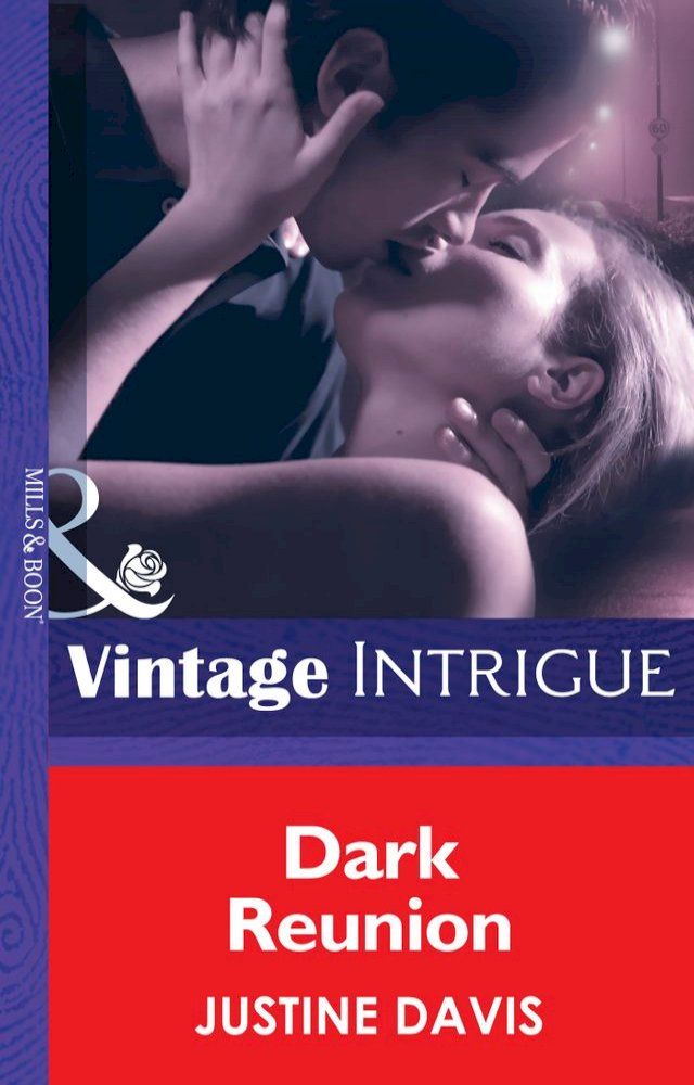  Dark Reunion (Redstone, Incorporated, Book 5) (Mills & Boon Intrigue)(Kobo/電子書)