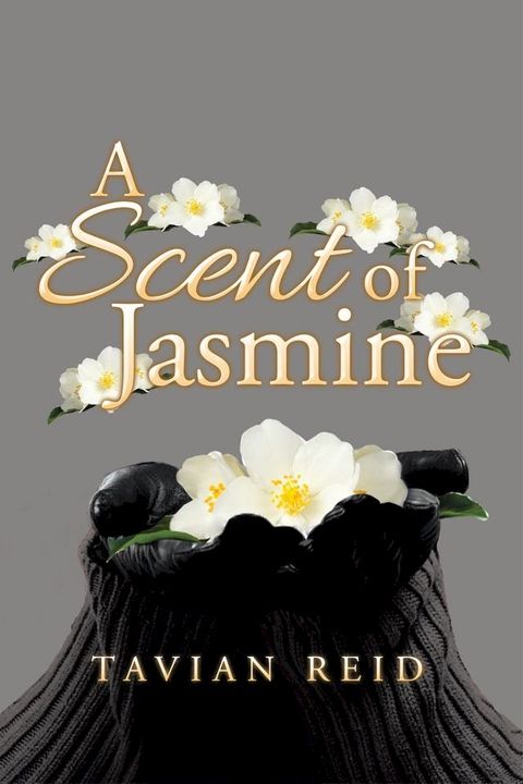 A Scent of Jasmine(Kobo/電子書)