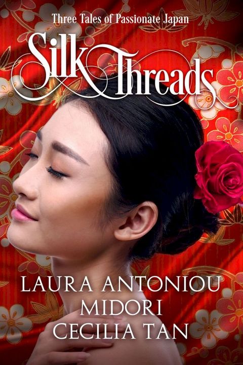 Silk Threads(Kobo/電子書)