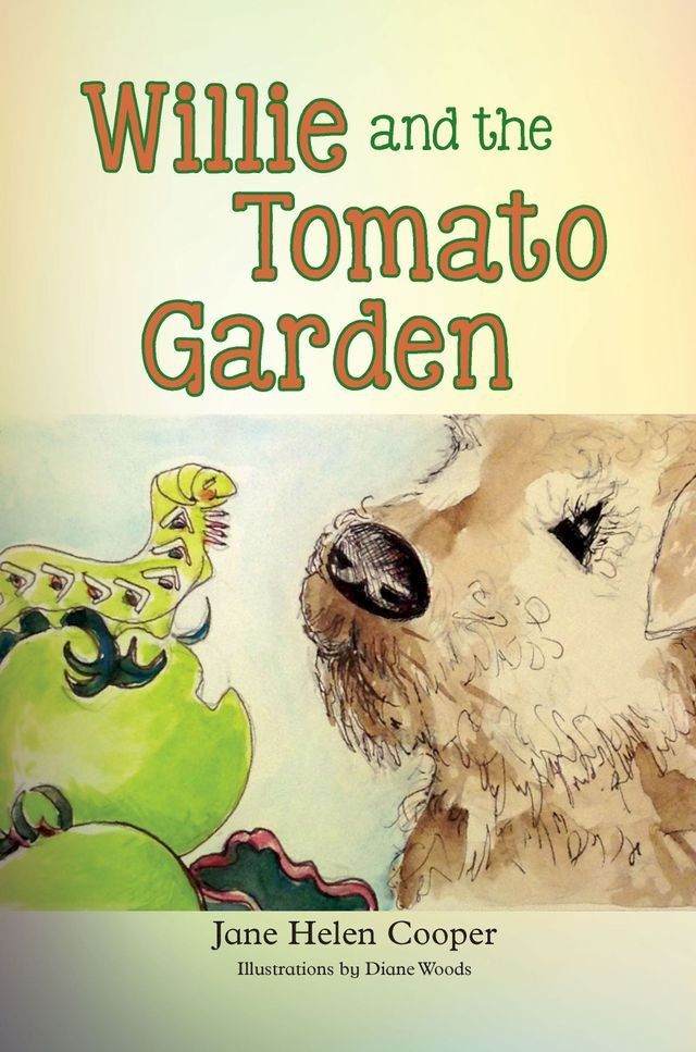  Willie and the Tomato Garden(Kobo/電子書)