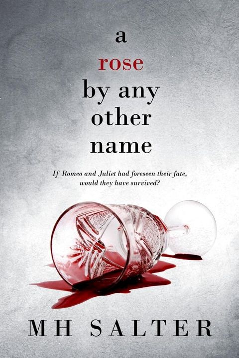 A Rose By Any Other Name(Kobo/電子書)