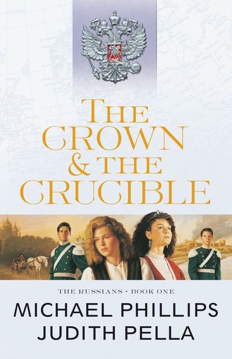 The Crown and the Crucible (The Russians Book #1)(Kobo/電子書)