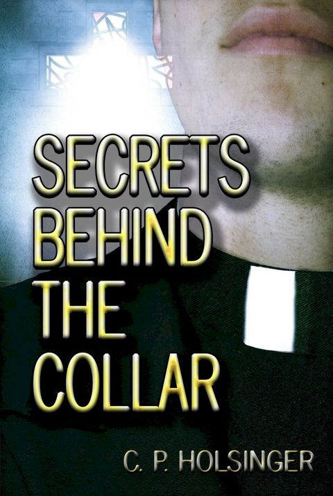 Secrets Behind the Collar(Kobo/電子書)